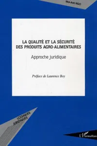 La qualité et la sécurité des produits agro-alimentaires_cover