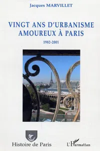 Vingt ans d'urbanisme amoureux à Paris_cover