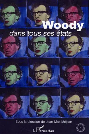 Woody dans tous ses états