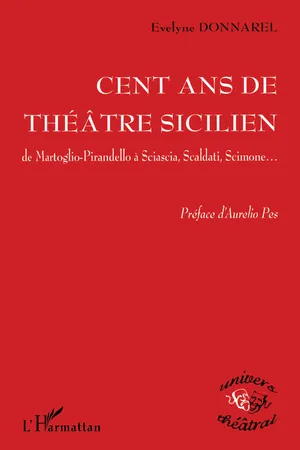 Cent ans de théâtre sicilien