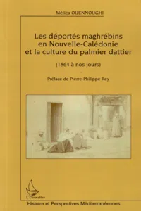 Les déportés maghrébins en Nouvelle-Calédonie et la culture du palmier dattier_cover