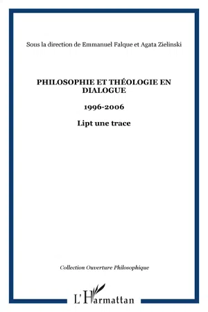 Philosophie et théologie en dialogue