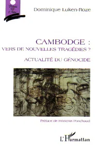 Cambodge: vers de nouvelles tragédies_cover