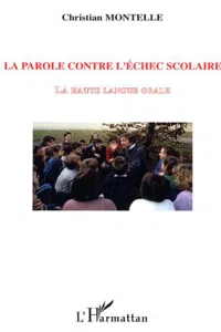 La parole contre l'échec scolaire_cover