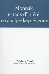 MONNAIE ET TAUX D'INTÉRÊT EN ANALYSE KEYNÉSIENNE_cover