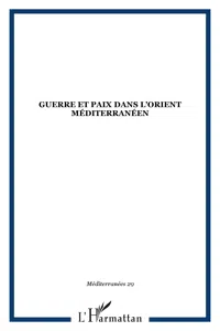 Guerre et paix dans l'orient méditerranéen_cover