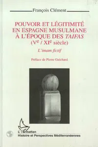 Pouvoir et légitimité en Espagne musulmane à l'époque des Taifas_cover