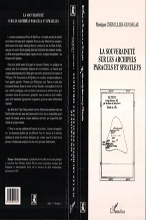 La souveraineté sur les archipels Paracels et Spratleys