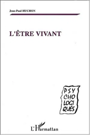 L'Etre vivant