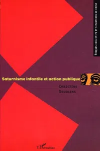 Saturnisme infantile et action publique_cover