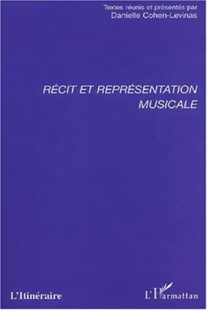 RÉCIT ET REPRÉSENTATION MUSICALE