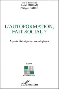 L'AUTOFORMATION, FAIT SOCIAL ?_cover