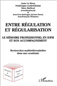 ENTRE RÉGULATION ET RÉGULARISATION_cover