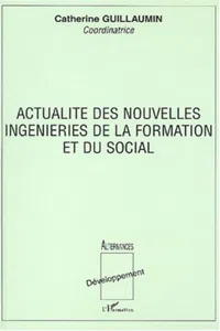 ACTUALITÉ DES NOUVELLES INGENIERIES DE LA FORMATION ET DU SOCIAL_cover