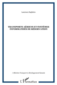 TRANSPORTS AÉRIENS ET SYSTÈMES INFORMATISÉS DE RÉSERVATION_cover