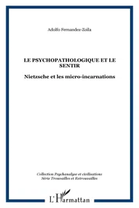 LE PSYCHOPATHOLOGIQUE ET LE SENTIR_cover