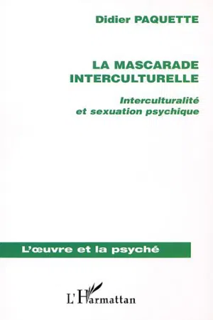 LA MASCARADE INTERCULTURELLE