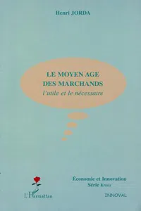 LE MOYEN AGE DES MARCHANDS_cover