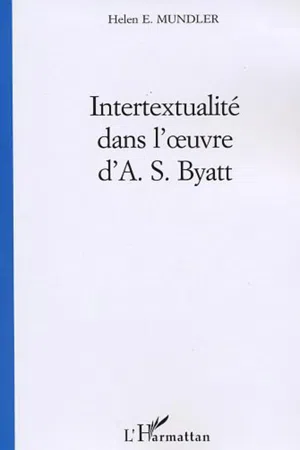 Intertextualité dans l'œuvre d'A. S. Byatt