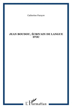 Jean Boudou, écrivain de langue d'Oc