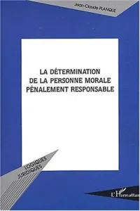 La Détermination de la personne morale pénalement responsable_cover