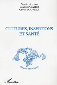 CULTURES, INSERTIONS ET SANTÉ_cover