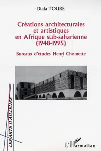 CRÉATIONS ARCHITECTURALES ET ARTISTIQUES EN AFRIQUE SUB-SAHA_cover