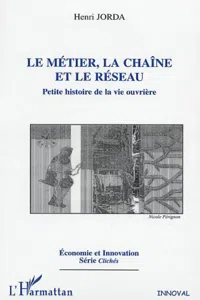 LE MÉTIER, LA CHAÎNE ET LE RÉSEAU_cover