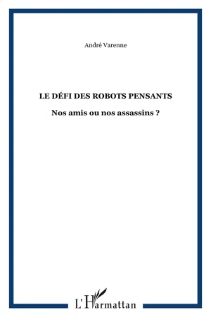 LE DÉFI DES ROBOTS PENSANTS