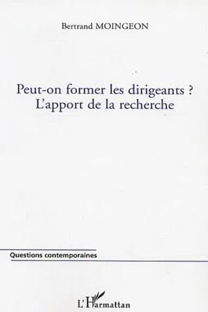 PEUT-ON FORMER LES DIRIGEANTS ?