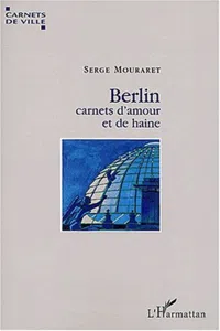 BERLIN, CARNETS D'AMOUR ET DE HAINE_cover