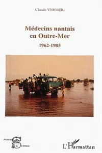 MEDECINS NANTAIS EN OUTRE-ME_cover