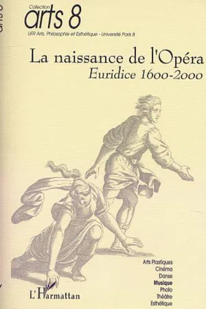 LA NAISSANCE DE L'OPÉRA