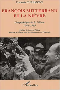 FRANCOIS MITTERRAND ET LA NIÈVRE_cover