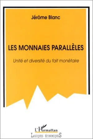 LES MONNAIES PARALLÈLES