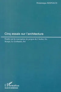 CINQ ESSAIS SUR L'ARCHITECTURE_cover