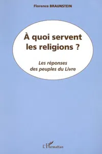 A QUOI SERVENT LES RELIGIONS ?_cover