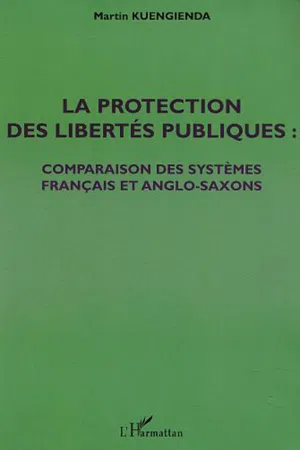 LA PROTECTION DES LIBERTÉS PUBLIQUES