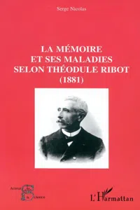 LA MÉMOIRE ET SES MALADIES SELON THÉODULE RIBO_cover