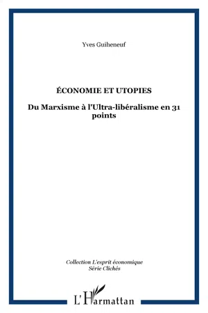 ÉCONOMIE ET UTOPIES