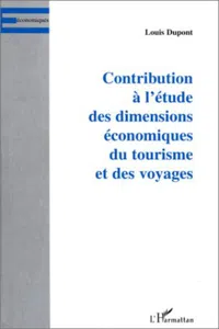 CONTRIBUTION À L'ÉTUDE DES DIMENSIONS ÉCONOMIQUES DU TOURISM_cover