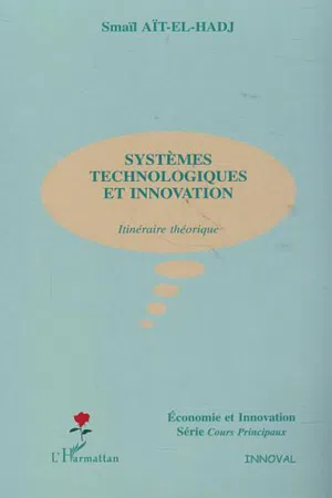 SYSTÈMES TECHNOLOGIQUES ET INNOVATION