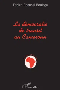 La démocratie de transit au Cameroun_cover