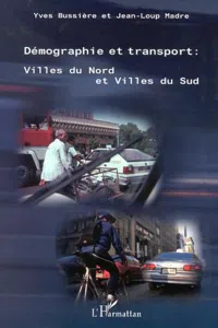 DÉMOGRAPHIE ET TRANSPORT : VILLES DU NORD ET VILLES DU SUD_cover