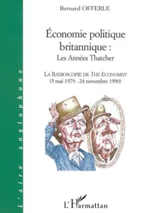 ÉCONOMIE POLITIQUE BRITANNIQUE : LES ANNÉES THATCHER_cover