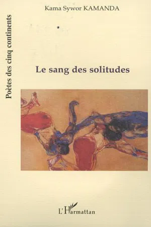 LE SANG DES SOLITUDES