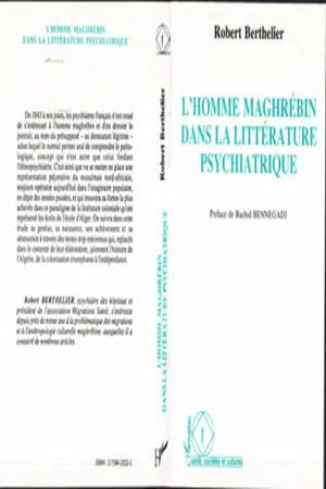 L'homme maghrébin dans la littérature psychiatrique