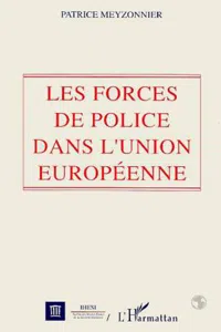 Les forces de police dans l'Union Européenne_cover