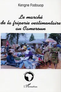 Le marché de la friperie vestimentaire au Cameroun_cover