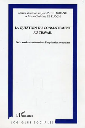 La question du consentement au travail